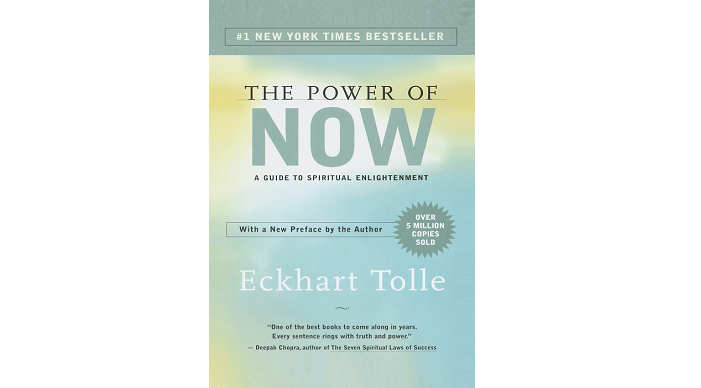 The Power of Now By Eckhart Tolle