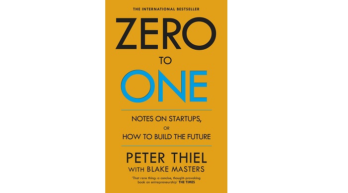 Zero to One by peter thiel